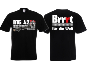 T-Hemd - Mg42 - Brrrt für die Welt T-Hemd - Mg42 - Brrrt für die Welt