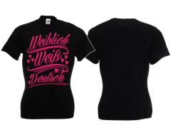 Frauen T-Shirt - weiblich/weiß/deutsch - schwarz/rosa Frauen T-Shirt - weiblich/weiß/deutsch - schwarz/rosa
