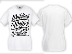 Frauen T-Shirt - weiblich/weiß/deutsch - weiß/schwarz Frauen T-Shirt - weiblich/weiß/deutsch - weiß/schwarz