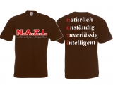 Frauen T-Shirt - N.A.Z.I. - Motiv 1 - braun Frauen T-Shirt - N.A.Z.I. - Motiv 1 - braun