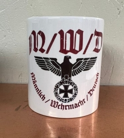 Tasse - Männlich - Wehrmacht - Deutsch Tasse - Männlich - Wehrmacht - Deutsch