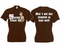 Frauen T-Shirt - Warum ich braun bin? 3 - braun Frauen T-Shirt - Warum ich braun bin? 3 - braun