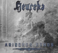 Heureka - Arisches Ethos Heureka - Arisches Ethos