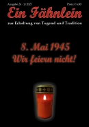 Ein Fähnlein Nr. 24 - 1/2025 - Zeitschrift Ein Fähnlein Nr. 24 - 1/2025 - Zeitschrift