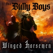 THE BULLY BOYS - Winged Horsemen THE BULLY BOYS - Winged Horsemen