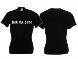 Frauen T-Shirt - fuck the §86a Frauen T-Shirt - fuck the §86a