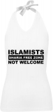 Frauen Neckholder Top - Islamists not Welcome - weiß - schwarz Frauen Neckholder Top - Islamists not Welcome - weiß - schwarz