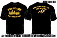 Frauen T-Shirt - Refugees not Welcome Frauen T-Shirt - Refugees not Welcome