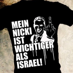 T-Hemd - Mein Nicki ist wichtiger als Israel - schwarz T-Hemd - Mein Nicki ist wichtiger als Israel - schwarz