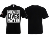 Frauen T-Shirt - Nationalist Lives Matter Frauen T-Shirt - Nationalist Lives Matter